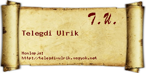 Telegdi Ulrik névjegykártya